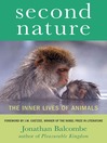 Second Nature (eBook): The Inner Lives of Animals